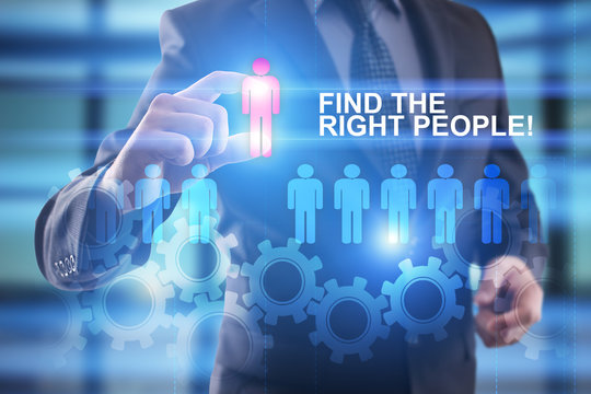 Find the Right People!